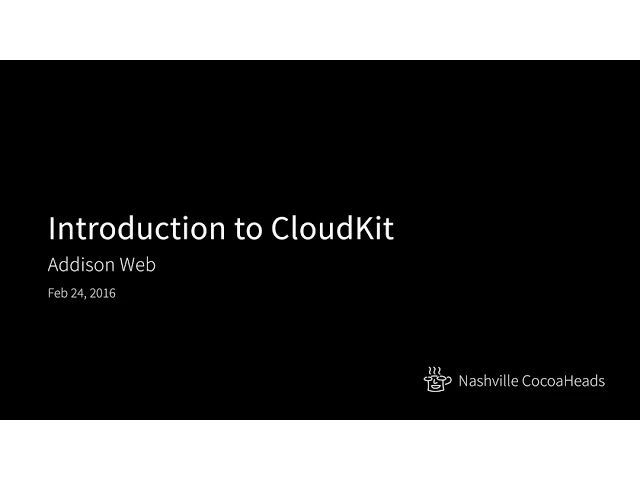 Nashville CocoaHeads - Introduction to CloudKit